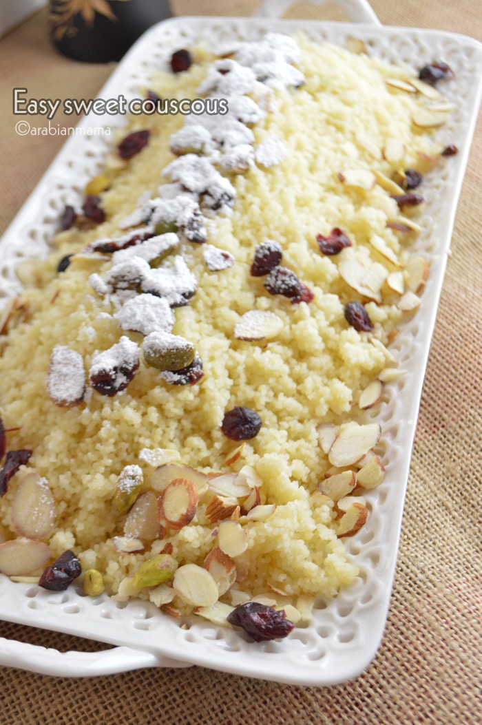 Easy dessert Sweet Couscous Amira's Pantry