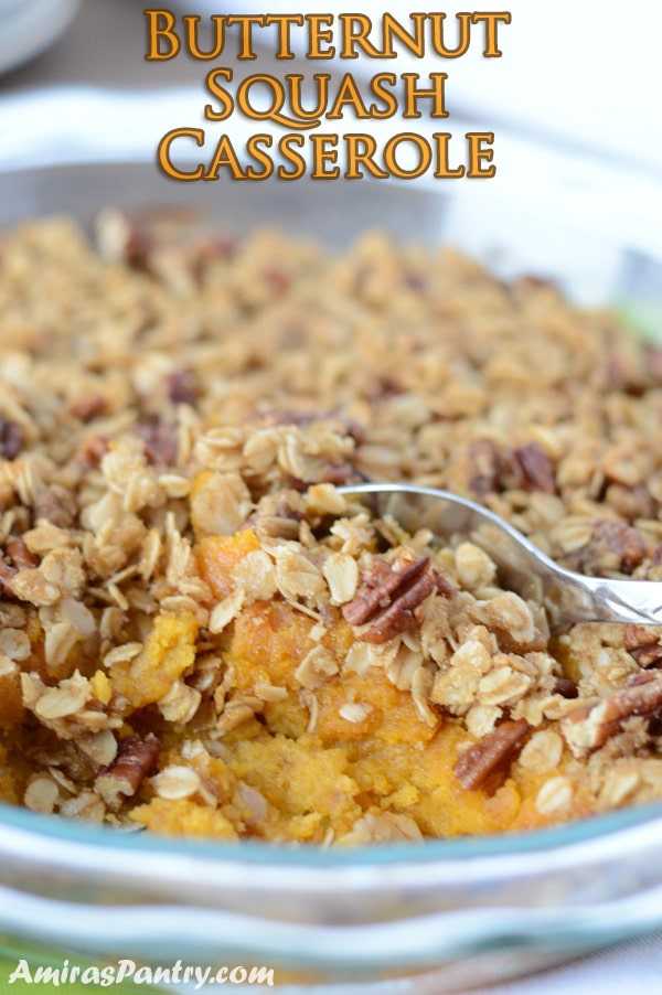 Sweet Butternut Squash Casserole | Amira's Pantry