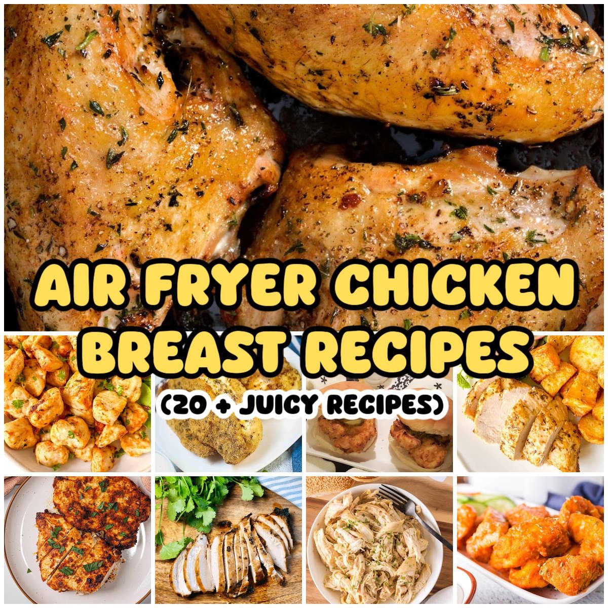 Air Fryer Chicken Breast (Easy Juicy 20+ Recipes) - Amira's Pantry