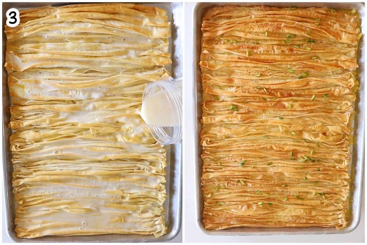 Step 3, two-photo collage: egg-milk custard being poured over crinkled phyllo strips in a tray; then the fully baked golden pastry topped with chopped pistachios.